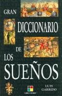 Gran Diccionario de los Suenos  Great  Dictionary of Dreams (Humanidades  Humanities)