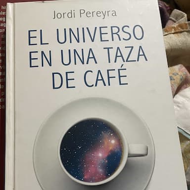 El universo en una taza de café