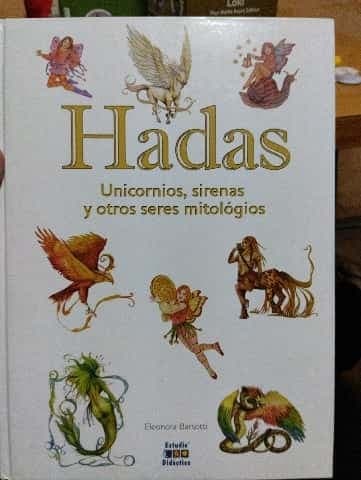 Hadas, unicornios y otros seres mitológicos