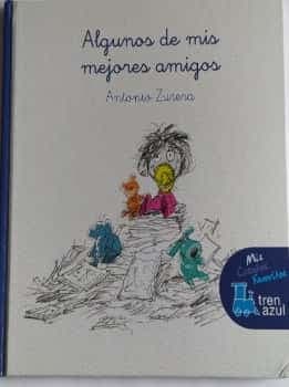 Algunos de mis mejores amigos