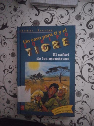 El Safari De Los Monstruos the Safari of the Monsters (Equipo Tigre)
