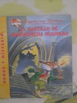 El Castillo De Zampachicha Miaumiau Cat and Mouse in a Haunted House (Geronimo Stilton)