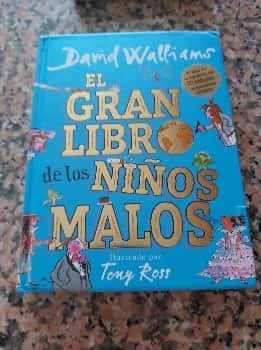 Gran Libro de Los niños Malos  the Worlds Worst Children 2