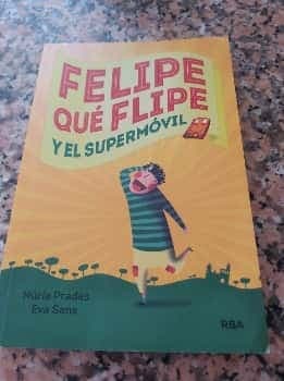 Felipe qué flipe y el supermóvil