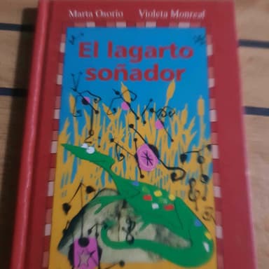 El Lagarto Sonadorthe Lizard Dreamer