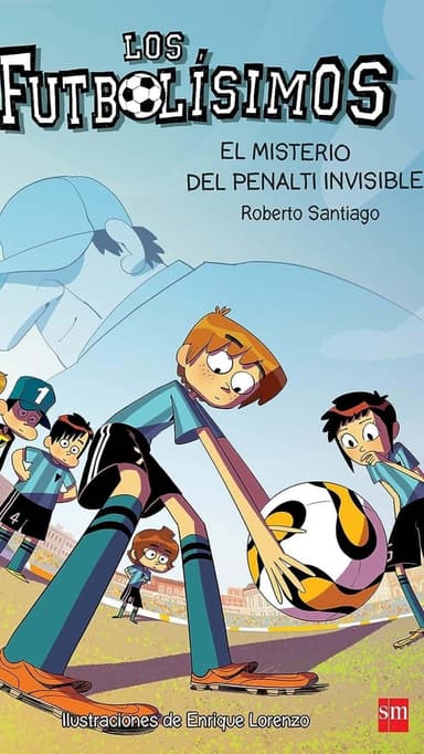 Los futbolísimos 7: El misterio del penalti invisible