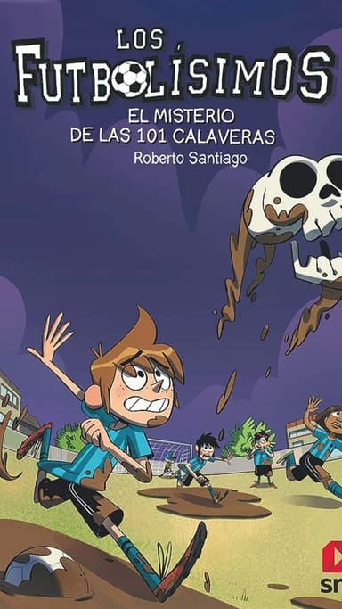 Los Futbolísimos 15: El misterio de las 101 calaveras. 