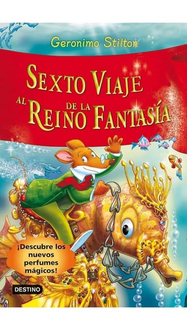 Sexto viaje al reino de la fantasía