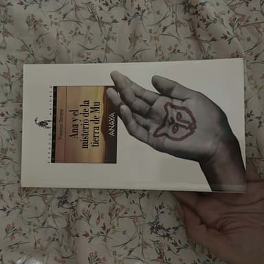 Ana y el misterio de la tierra de Mu