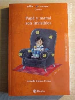 Papá y mamá son invisibles