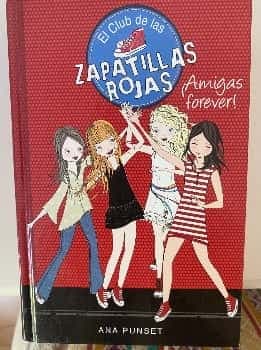 El Club de las Zapatillas Rojas ¡Amigas forever!