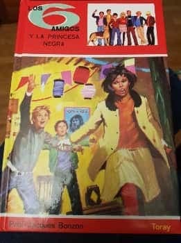 Los Seis amigos y la princesa negra