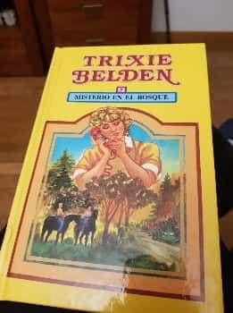 Misterio En el bosque - Trixie Belden