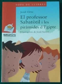 El professor Sabatòtil i les piràmides dEgipte