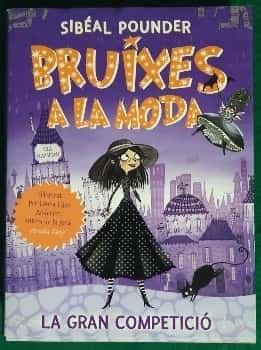 Bruixes a la moda. La gran competició