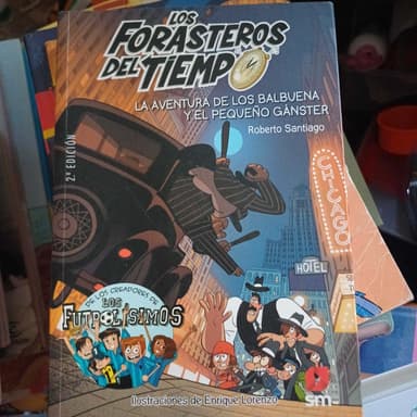 Los Forasteros del Tiempo 5