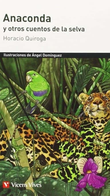Anaconda y otros cuentos de la selva