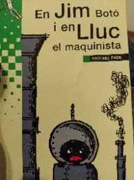 En Jim Botó i en Lluc el maquinista
