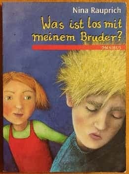 Was ist los mit meinem Bruder?
