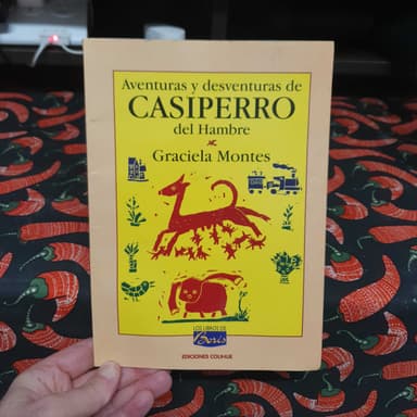 Aventura y desventuras de Cassiperro del hambre