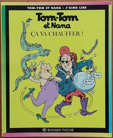 Tom-Tom et Nana, tome 15 