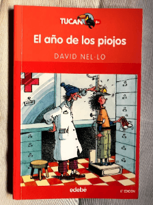 EL AÑO DE LOS PIOJOS