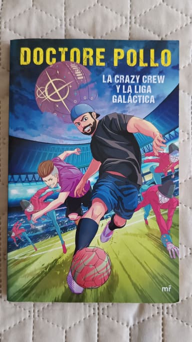La Crazy Crew y la Liga Galáctica