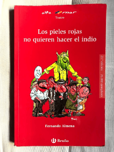 Los pieles rojas no quieren hacer el indio ESO 1 ciclo