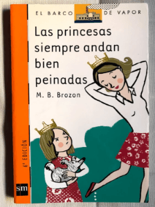 Las princesas siempre andan bien peinadas