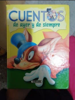 Cuentos De Ayer Y De Siempre