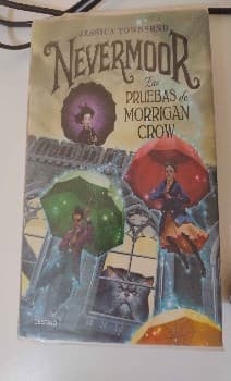 Nevermoor. Las pruebas de Morrigan Crow