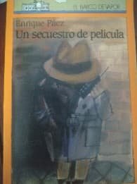 Un Secuestro de pelicula