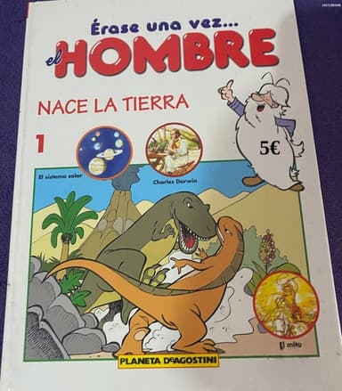 Érase una vez__ el hombre