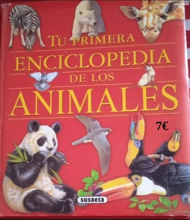Tu primera enciclopedia de los animales