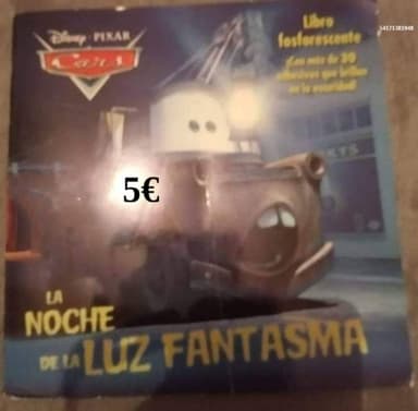 Cars. La noche de la luz fantasma
