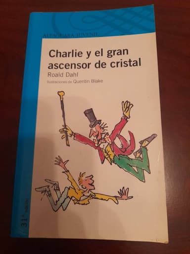 Charlie y el gran ascensor de cristal.