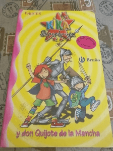 Kika Superbruja y Don Quijote de la Mancha