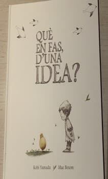 Què en fas duna idea