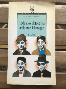 Todos Los Detectives Se Llaman Flanagan (Espacio Abierto)