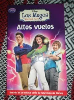Los magos de Waverly Place Altos Vuelos