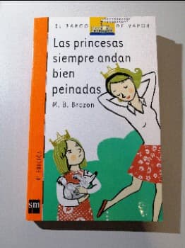 Las princesas siempre andan bien peinadas