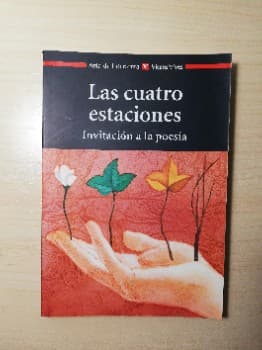 Las Cuatro Estaciones : Invitacion A La Poesia