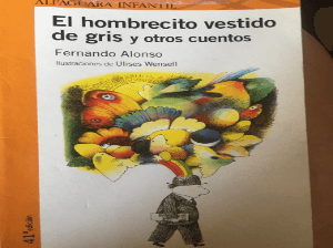 El hombrecillo vestido de gris y otros cuentos 