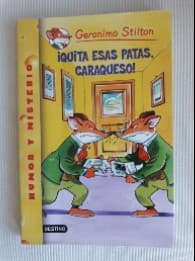 Quita Esas Patas, Caraqueso/ Paws Off, Cheddarface (Geronimo Stilton)