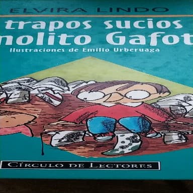 los trapos sucios de manolito gafotas