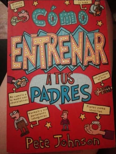 Cómo entrenar a tus padres