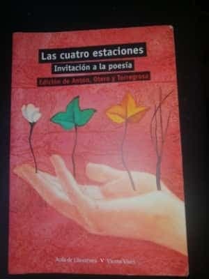 Las Cuatro Estaciones : Invitacion A La Poesia