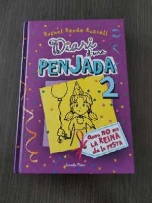 Diari duna penjada 2. Quan no ets la reina de la festa