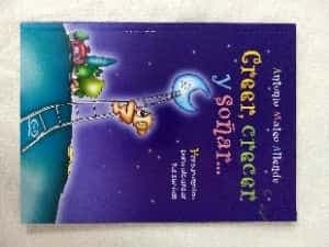 Creer, Crecer Y Soñar/ Follow Your Dreams