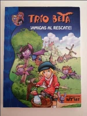 Trío Beta: ¡Amigas al rescate!